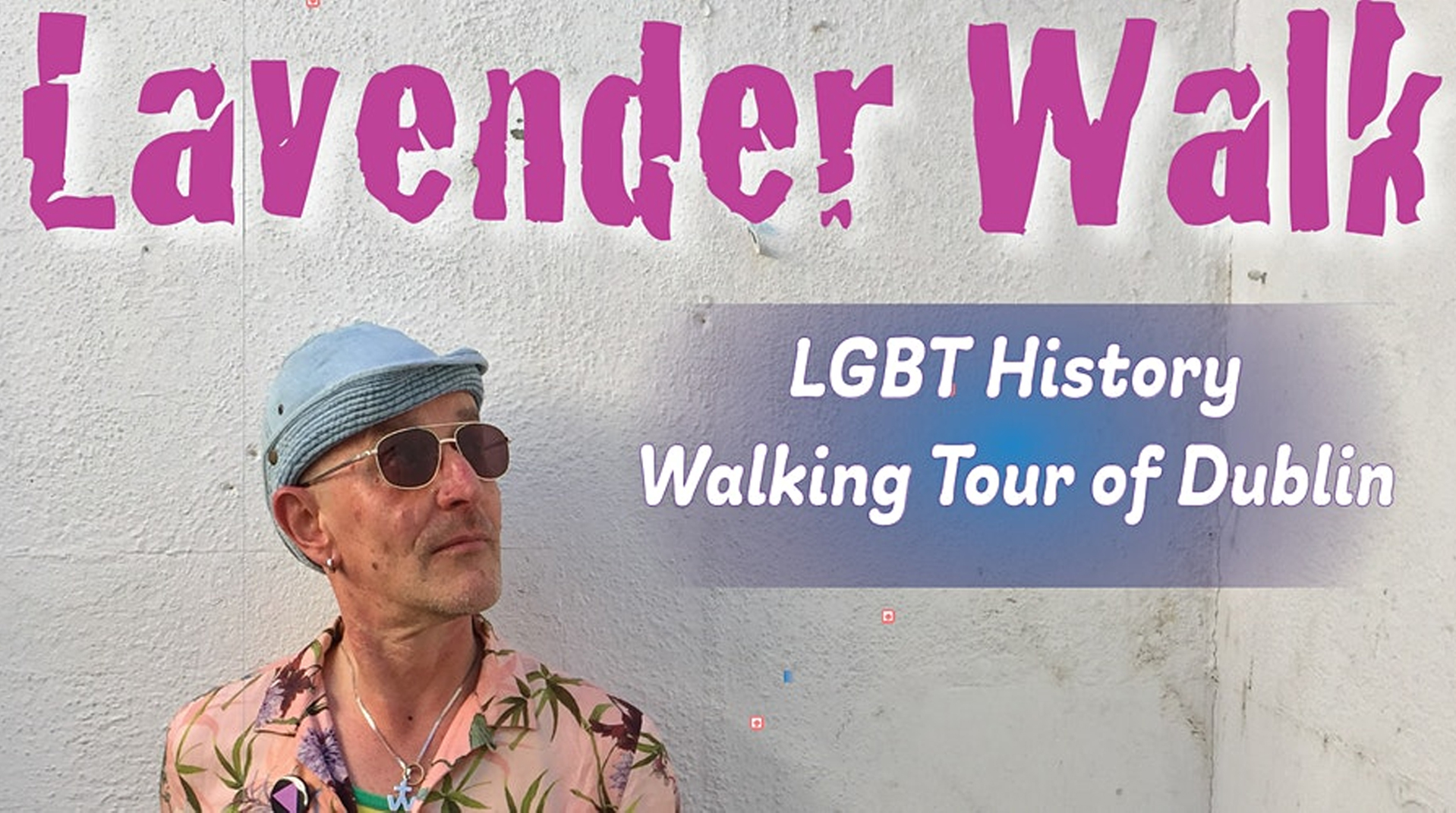 The Lavender Walk, part of Dublin Pride 2021