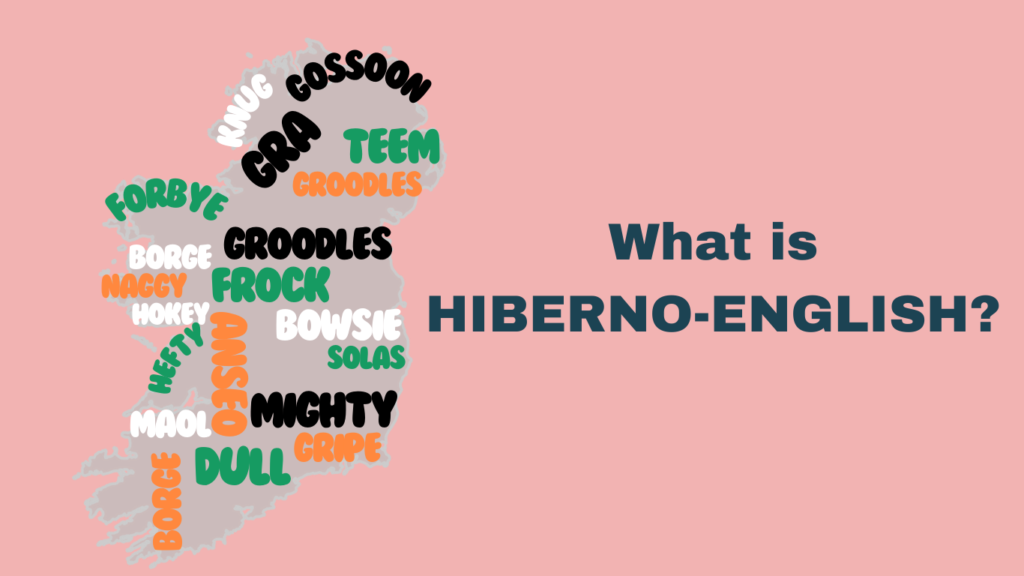 O que é hiberno-inglês?